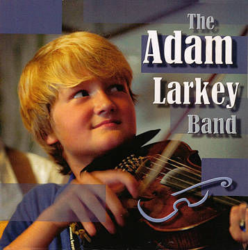 Adam Larkey Band - Adam Larkey