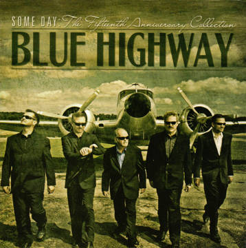 Blue Highway - Someday
