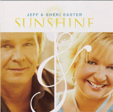 Jeff & Sheri Easter - Sunshine