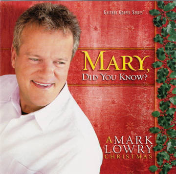 Mark Lowry - Mary Did You Know